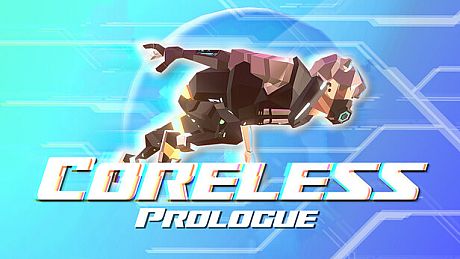 Coreless: Prologue Game
