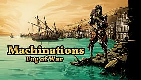Machinations: Fog of War