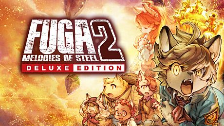 Fuga: Melodies of Steel 2 - Deluxe Edition