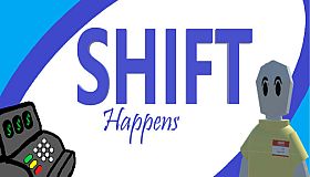 Shift Happens