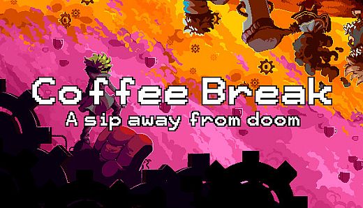 Coffee Break: A sip away from doom