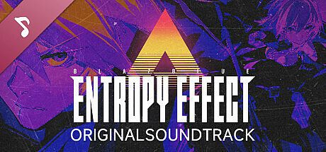 BlazBlue Entropy Effect - Soundtrack A