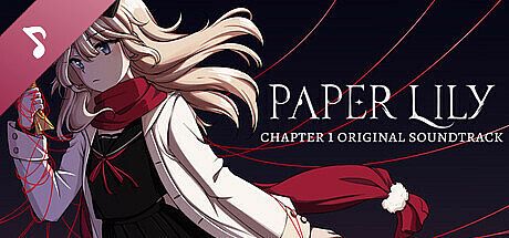 Paper Lily - Chapter 1 Soundtrack