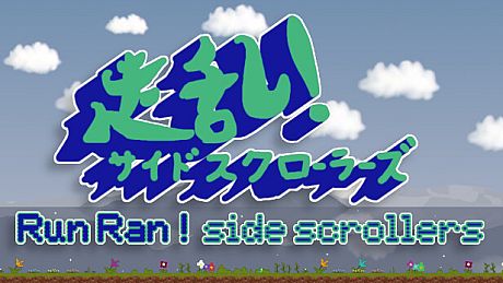 Run Ran! side scrollers Game