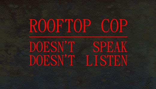 Rooftop Cop