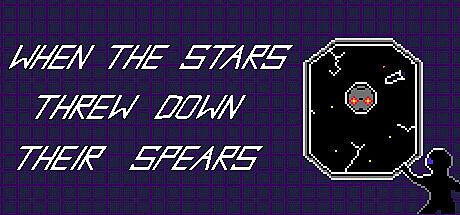 When the Stars Threw Down Their Spears