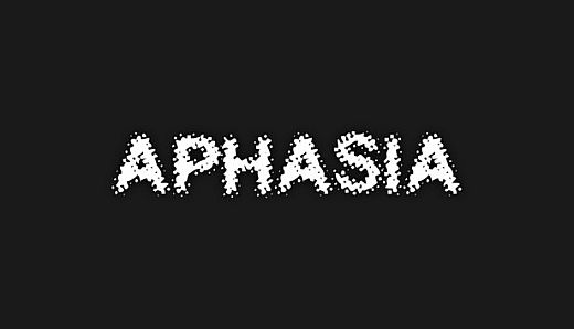 Aphasia