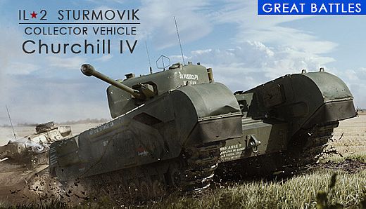 IL-2 Sturmovik: Churchill IV Collector Vehicle