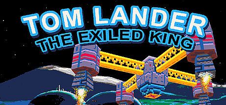 Tom Lander: The Exiled King