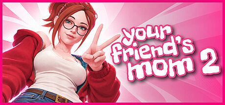 Your Friend's Mom 2