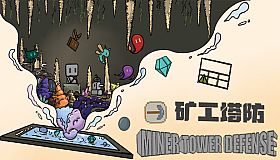 Miner Tower Defense