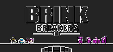 BrinkBreakers Game