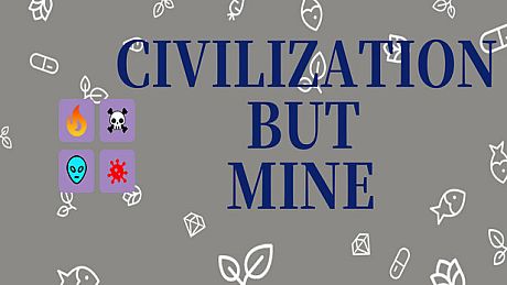 Civilization But Mine Game