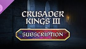 Crusader Kings III: Subscription