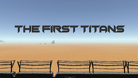 The first titans Game