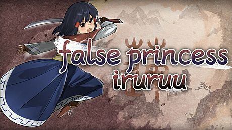 False Princess Iruruu Game