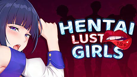 Hentai Girls: Lust [18+] Game