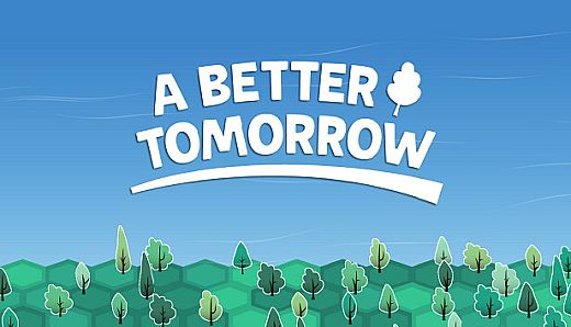 A Better Tomorrow