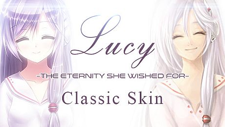 Lucy -The Eternity She Wished For- Classic Skin DLC