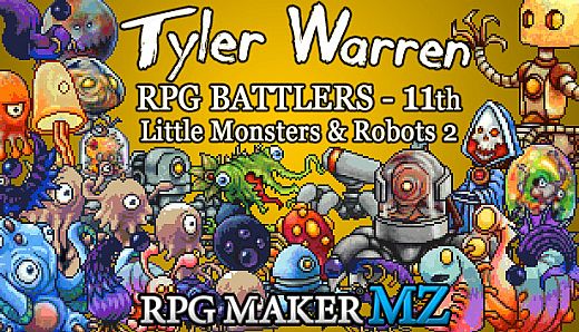 RPG Maker MZ - Tyler Warren RPG Battlers - 11th - Little Monsters and Robots 2