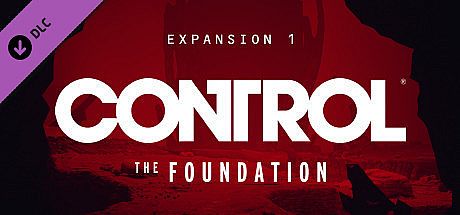 Control - The Foundation DLC
