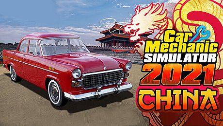 Car Mechanic Simulator 2021 - China DLC DLC