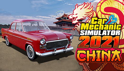 Car Mechanic Simulator 2021 - China DLC