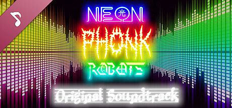 Neon Phonk Robots Soundtrack