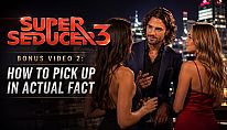 Super Seducer 3 - Bonus Video 2: How to Pick Up in Actual Fact für PC kaufen