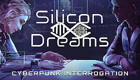 Silicon Dreams  |  cyberpunk interrogation
