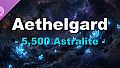 Aethelgard - 5,500 Astralite Pack