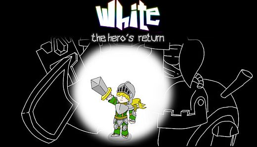 White : The Hero's Return