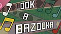 Look A Bazooka Soundtrack