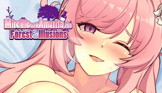 Mireille and Amrita, the Forest of Illusions