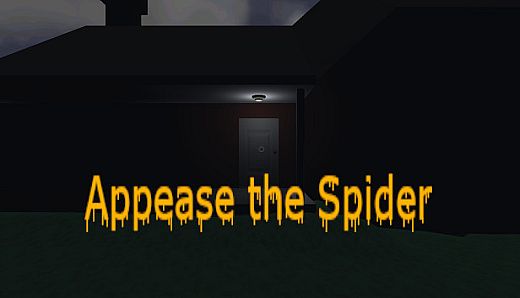 Appease the Spider