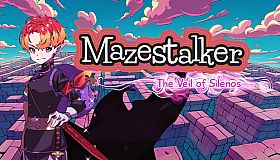 Mazestalker: The Veil of Silenos