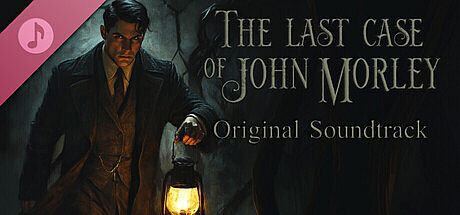 The Last Case of John Morley Soundtrack