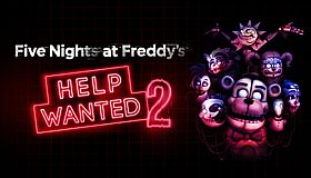 Five Nights at Freddy's: Help Wanted 2