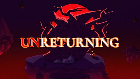 UNRETURNING Game