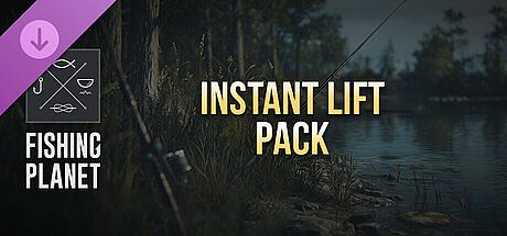 Fishing Planet: Instant Lift Pack DLC