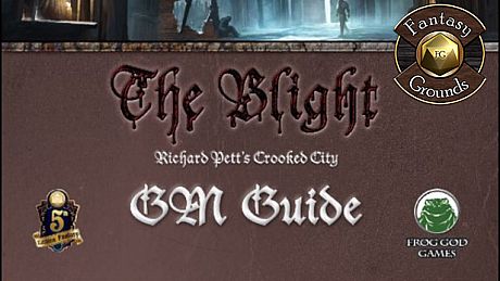 Fantasy Grounds - The Blight: GM Guide (5E) DLC