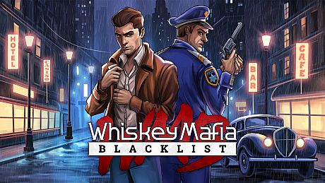 Whiskey Mafia: Blacklist Game