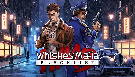 Whiskey Mafia: Blacklist
