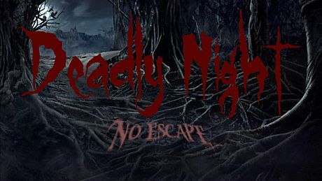 Deadly Night - No Escape Game