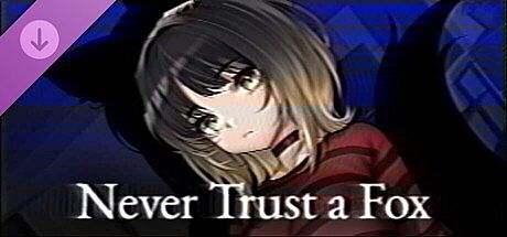 Never Trust a Fox - Supporter Pack DLC