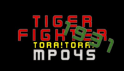 Tiger Fighter 1931 Tora!Tora! MP045