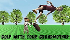 Golf With Your Grandmother