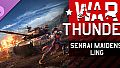 War Thunder - Senrai Maidens: Ling Pack