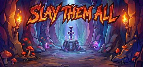Slay Them All