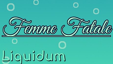 Liquidum - Femme Fatale DLC